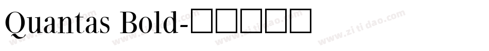 Quantas Bold字体转换